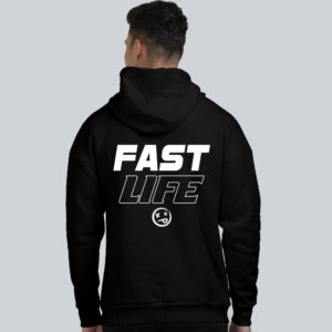 fast life hoodie